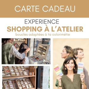 CARTE CADEAU « Expérience shopping à l&rsquo;Atelier »